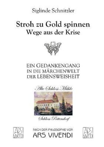 Cover image for Stroh zu Gold spinnen: Wege aus der Krise