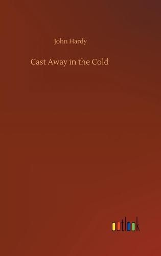 Cover image for Cast Away in the Cold