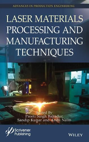 Cover image for Laser Materials Processing and Manufacturing Techniques