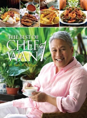 Cover image for The Best of Chef Wan Volume 1: A Taste of Malaysia