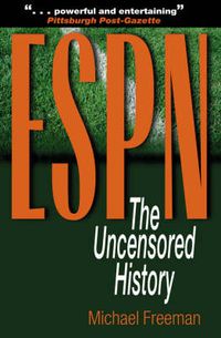 Cover image for ESPN: The Uncensored History
