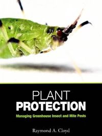 Cover image for Plant Protection: Managing Greenhouse Insect and Mite Pests