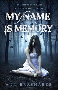 Cover image for My Name Is Memory