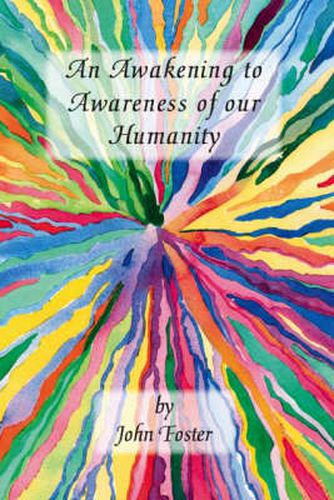 Cover image for An Awakening to Awareness of Our Humanity