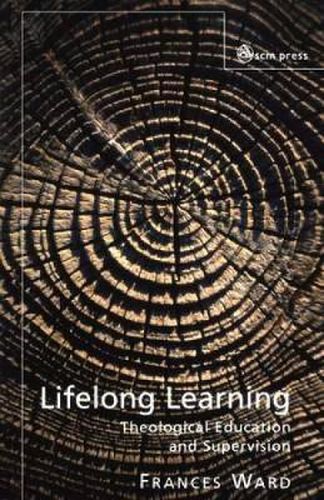 Cover image for Lifelong Learning: Theological Education and Supervision