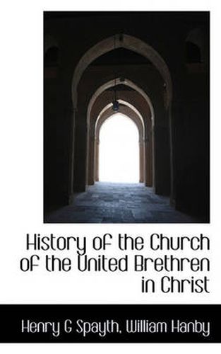 Cover image for History of the Church of the United Brethren in Christ