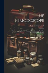 Cover image for The Periodoscope