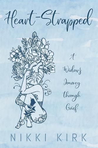 Cover image for Heart-Strapped: A Widow's Journey Through Grief