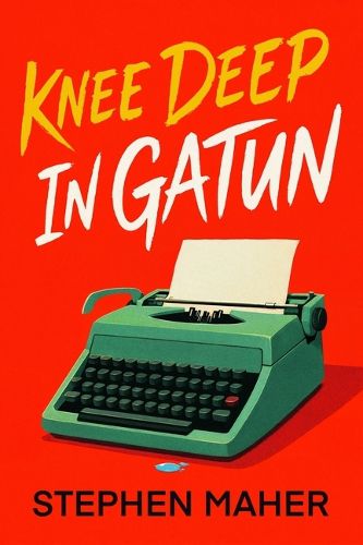 Cover image for Knee Deep in Gatun