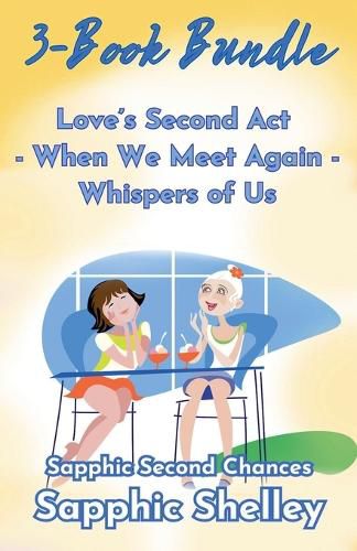 Cover image for Sapphic Second Chances 3-Book Bundle