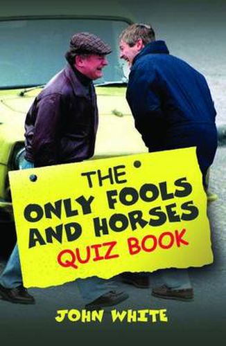 Cover image for The Only Fools and Horses  Quiz Book