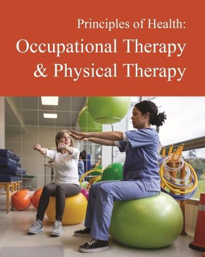 Cover image for Principles of Health: Occupational Therapy & Physical Therapy