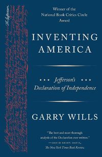 Cover image for Inventing America: Jefferson's Declaration of Independence