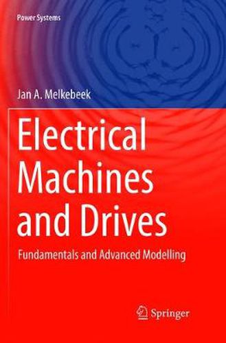 Cover image for Electrical Machines and Drives: Fundamentals and Advanced Modelling