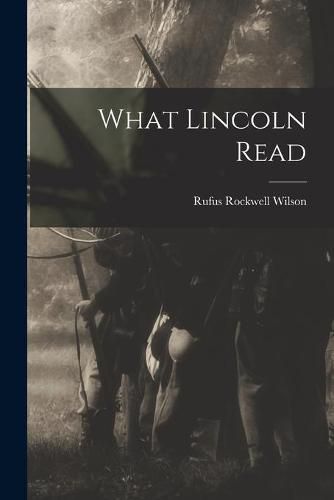 Cover image for What Lincoln Read