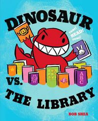 Cover image for Dinosaur vs. the Library