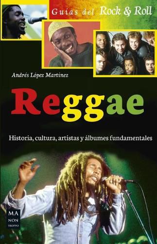 Cover image for Reggae: Historia, Cultura, Artistas y Albumes Fundamentales