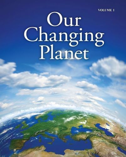 Cover image for Our Changing Planet Earth