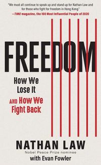 Cover image for Freedom: How We Lose It and How We Fight Back