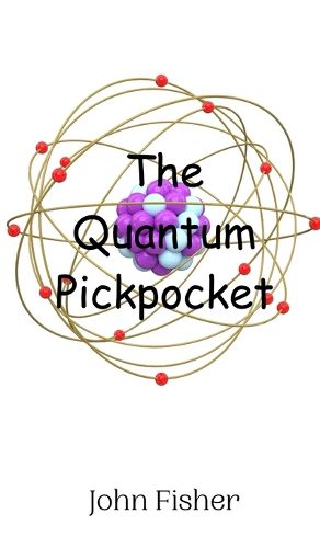 Cover image for The Quantum Pickpocket