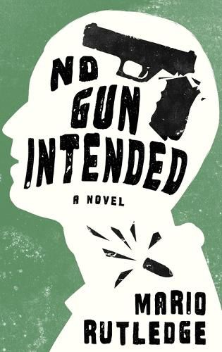 Cover image for No Gun Intended