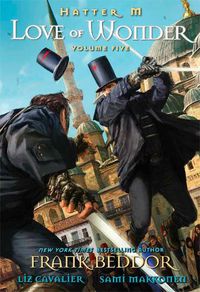 Cover image for Hatter M: Love of Wonder