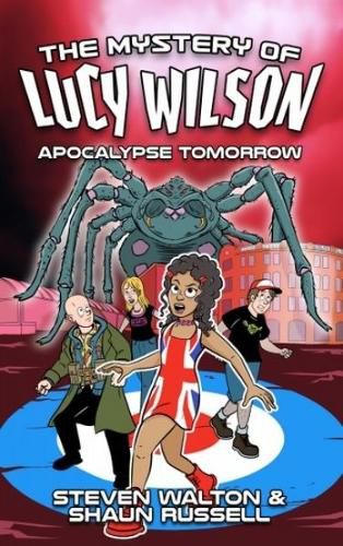 Cover image for The Mystery of Lucy Wilson: Apocalypse Tomorrow