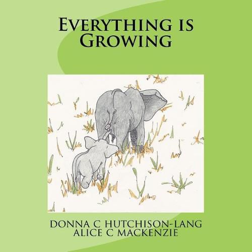 Cover image for Everything is Growing