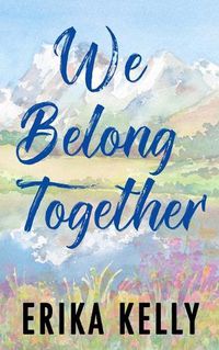 Cover image for We Belong Together (Alternate Special Edition Cover)