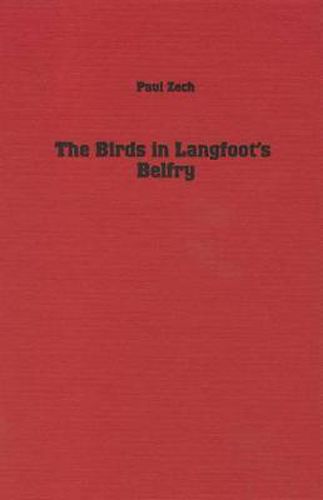 The Birds in Langfoot's Belfry