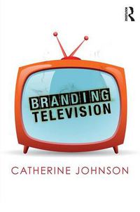 Cover image for Branding Television