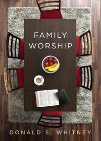 Cover image for Family Worship