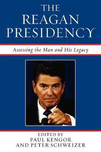 Cover image for The Reagan Presidency: Assessing the Man and His Legacy