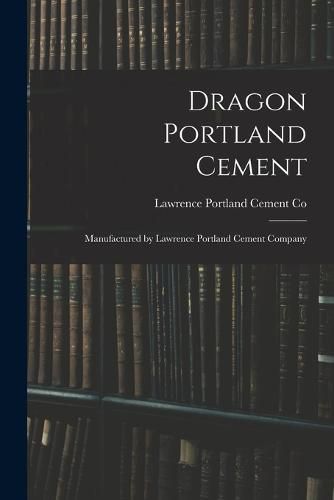 Cover image for Dragon Portland Cement