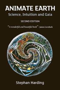 Cover image for Animate Earth: Science, Intuition and Gaia