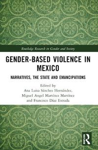 Cover image for Gender-Based Violence in Mexico