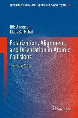 Cover image for Polarization, Alignment, and Orientation in Atomic Collisions