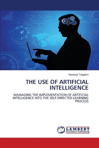Cover image for The Use of Artificial Intelligence