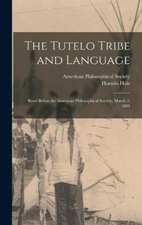 Cover image for The Tutelo Tribe and Language