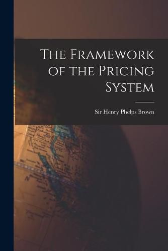 Cover image for The Framework of the Pricing System