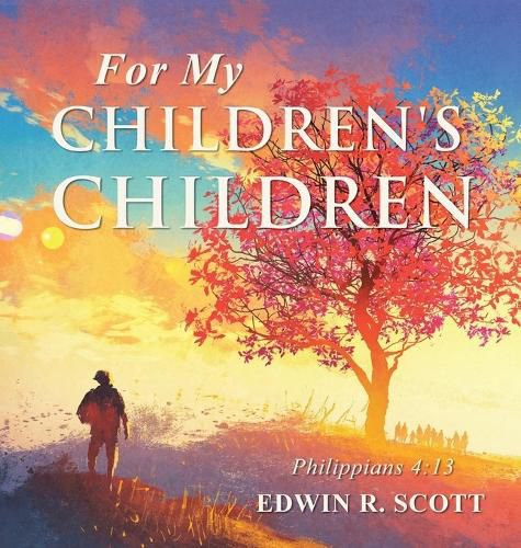 Cover image for For My Children's Children