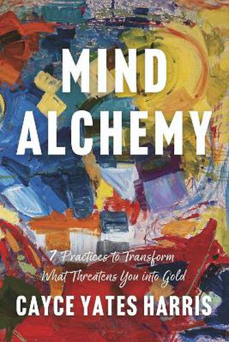 Cover image for Mind Alchemy