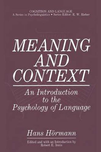 Cover image for Meaning and Context: An Introduction to the Psychology of Language