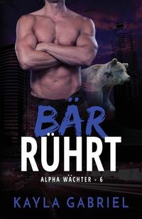 Cover image for Ba&#776;r ru&#776;hrt: Grossdruck