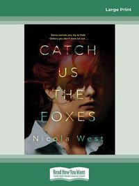 Cover image for Catch Us the Foxes