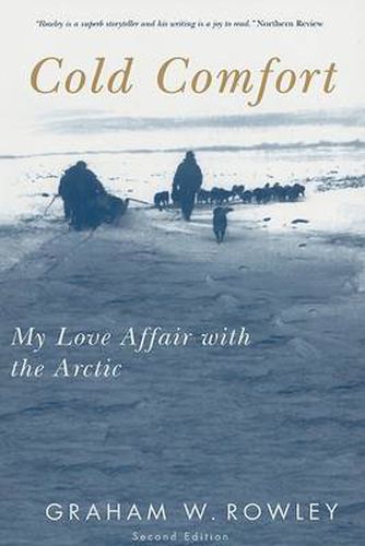 Cover image for Cold Comfort: My Love Affair with the Arctic, Second Edition