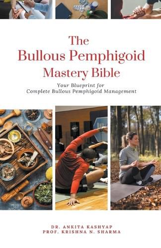 Cover image for The Bullous Pemphigoid Mastery Bible