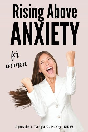 Cover image for Rising Above Anxiety for Women