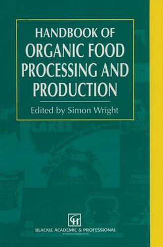 Cover image for Handbook of Organic Food Processing and Production