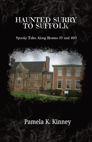 Cover image for Haunted Surry to Suffolk